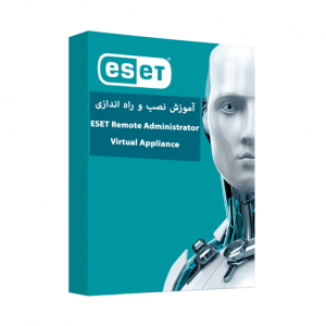 آموزش ESET Remote Administrator – Virtual Appliance